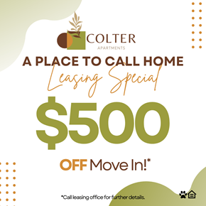 Phoenix apartment for rent - A promotional image for Colter Apartments offering a $500 off move in leasing special.