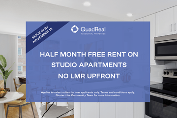 Toronto apartment for rent - A QuadReal advertisement offers half month free rent on studio apartments with no LMR upfront.