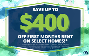 Williston apartment for rent - A promotional image advertising savings on first months rent for select homes.
