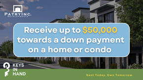 Kingston apartment for rent - An advertisement for Patryn.c Development offering up to $50,000 towards a down payment on a home or condo.