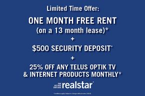 Vancouver apartment for rent - A promotional offer for a 13 month lease with a free month, a $500 security deposit, and 25% off on Telus Optik TV and internet products.