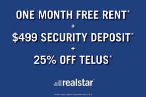 Kelowna apartment for rent - A promotional image for Realstar offers one month free rent, a $499 security deposit, and 25% off Telus.