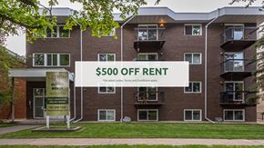 Edmonton apartment for rent - A building with a sign that says $500 off rent.