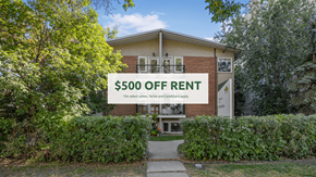 Edmonton apartment for rent - A building with a sign offering $500 off rent.