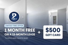London apartment for rent - A promotional image for Pier 4 Residential offering a free month on a 13-month lease with a $500 gift card.
