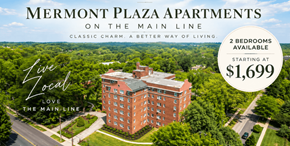 Bryn Mawr apartment for rent - An advertisement for apartment living at Mermont Plaza Apartments.