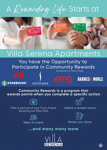 A poster advertising a community rewards program at villa serena apartments.