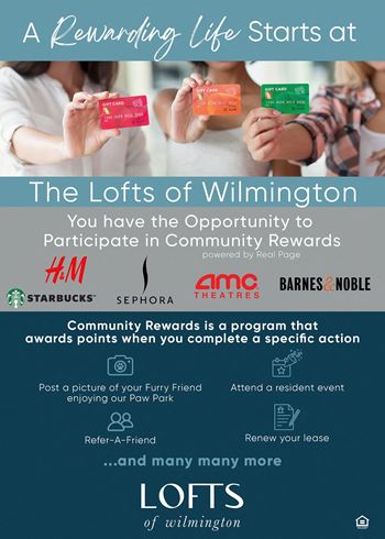 A flyer for the lofts of wilmington community rewards program