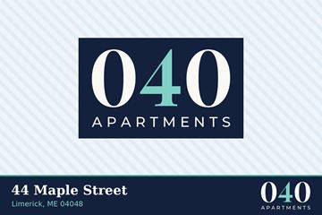 Limerick apartment for rent - A poster advertising 040 Apartments at 44 Maple Street, Limerick, ME 04048.