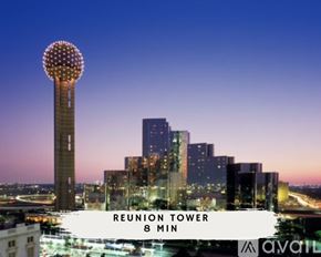 Dallas house for rent - A tall building with a lit up sphere on top is called Reunion Tower and is 8 stories high.