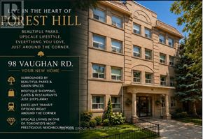 Toronto (Humewood-Cedarvale) condo for rent - A real estate advertisement for a home at 98 Vaughan Rd. in Forest Hill, Toronto.